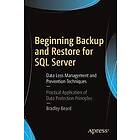 Bradley Beard: Beginning Backup and Restore for SQL Server