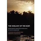 Stephen Beckerman, Roberto Lizarralde: The Ecology of the Bari