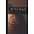 Rudolf Kjellen: politiska Essayer