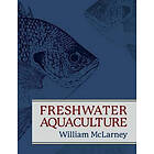 William McLarney: Freshwater Aquaculture