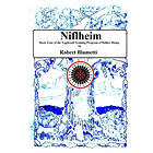 Robert Blumetti: Niflheim