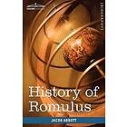 Jacob Abbott: History of Romulus