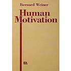 Bernard Weiner: Human Motivation