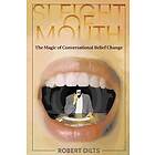 Robert Dilts: Sleight of Mouth