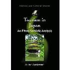 Arthur Asa Berger: Tourism in Japan