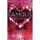 Rebecca Serle: Famous in Love