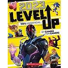 Scholastic: Level Up 2023: An Afk Book