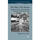 Roger Mac Ginty: No War, Peace