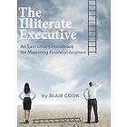 Blair Cook: The Illiterate Executive