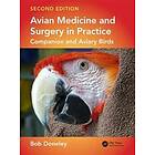 Bob Doneley: Avian Medicine and Surgery in Practice