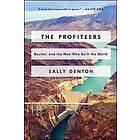 Sally Denton: The Profiteers