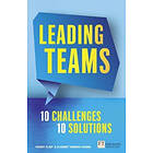 Mandy Flint, Elisabet Vinberg Hearn: Leading Teams 10 Challenges Solutions
