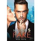 Mia Faye: Million Dollar Fake