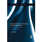 Irina Metzler: A Social History of Disability in the Middle Ages