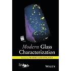 M Affatigato: Modern Glass Characterization