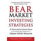 Freeman Publications: Bear Market Investing Strategies