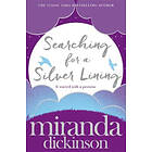 Miranda Dickinson: Searching for a Silver Lining