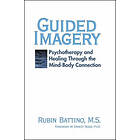 Rubin Battino: Guided Imagery