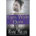 Raine Miller: Eyes Wide Open