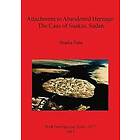 Shadia Taha: Attachment to Abandoned Heritage: The Case of Suakin Sudan