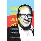 Niels Pflaeging: Essays on Beta, Vol. 1