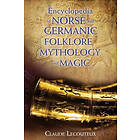 Claude Lecouteux: Encyclopedia of Norse and Germanic Folklore, Mythology, Magic