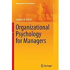 Stephen R Balzac: Organizational Psychology for Managers