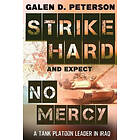 Galen Peterson: Strike Hard and Expect No Mercy