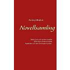 Predrag Mihajlovic: Novellsamling