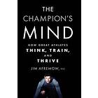 Jim Afremow: The Champion's Mind
