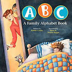 Bobbie Combs: ABC a Family Alphabet Book