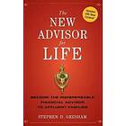 SD Gresham: The New Advisor for Life Become the Indispensible Financial to Affluent Families