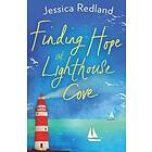 Jessica Redland: Finding Hope at Lighthouse Cove