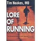 Timothy Noakes: Lore of Running