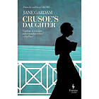 Jane Gardam: Crusoe's Daughter