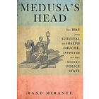 Rand Mirante: Medusa's Head