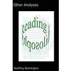 Geoffrey Bennington: Other Analyses: Reading Philosophy