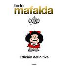 Quino: Todo Mafalda ampliado