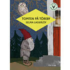 Selma Lagerlöf: Tomten på Töreby