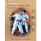 Chris Denwood: Naihanchi (Tekki) Kata: The Seed of Shuri Karate Vol.2