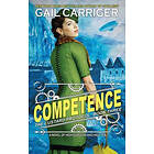 Gail Carriger: Competence