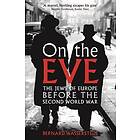 Bernard Wasserstein: On The Eve