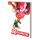 Peter Milligan, Fabian Nicieza: X-force By Benjamin Percy Vol. 3