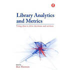 Ben Showers: Library Analytics and Metrics