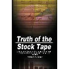 William D Gann: Truth of the Stock Tape