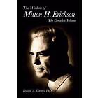 Ronald Havens: The Wisdom of Milton H Erickson