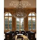 Adrien Goetz: Presidential Residences in France