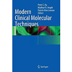 Peter Hu, Madhuri Hegde, Patrick Alan Lennon: Modern Clinical Molecular Techniques