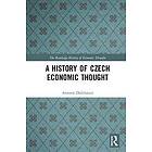 Antonie Dolezalova: A History of Czech Economic Thought