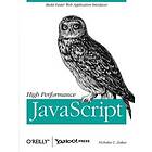 Nicholas C Zakas: High Performance JavaScript